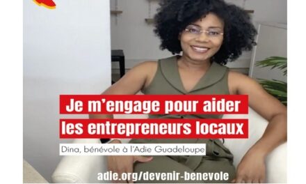 L’Adie Guadeloupe recrute 30 bénévoles